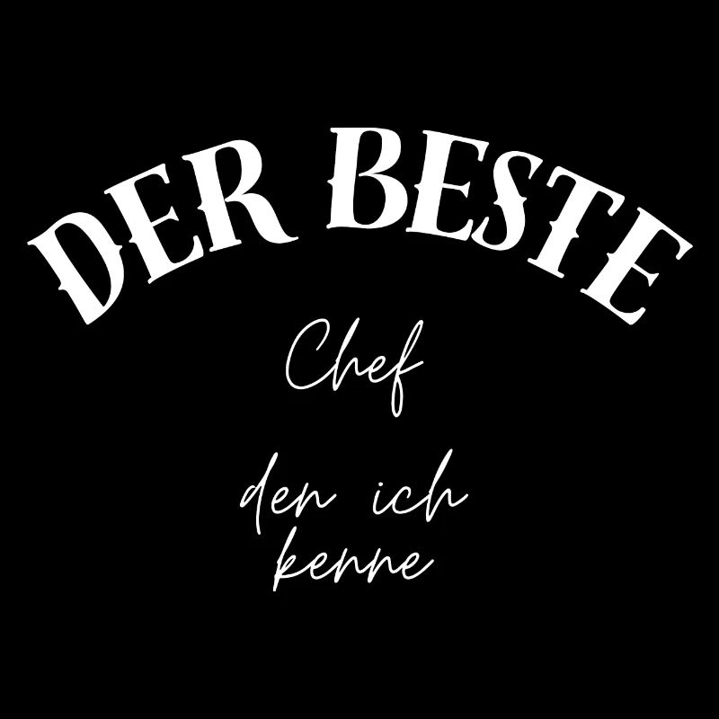 Der beste Chef den ich kenne - Cheffe Chefin