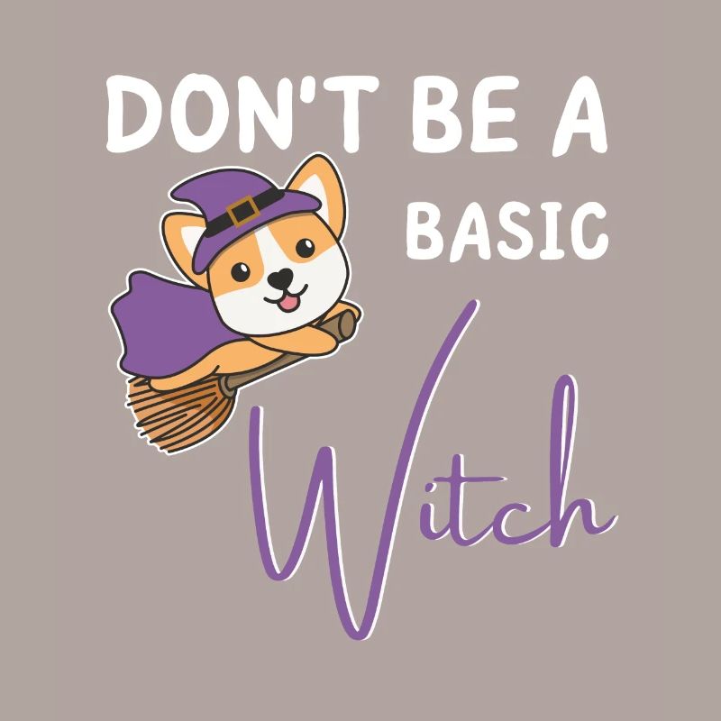 Corgi Halloween Hexen don't be a basic witch