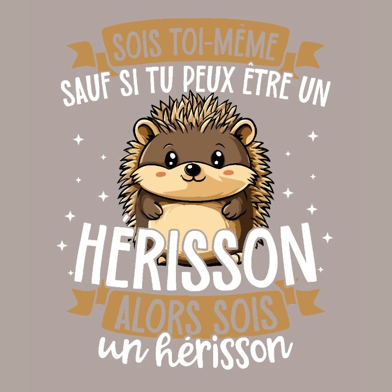 Sei du selbst, es sei denn, du kannst ein Igel