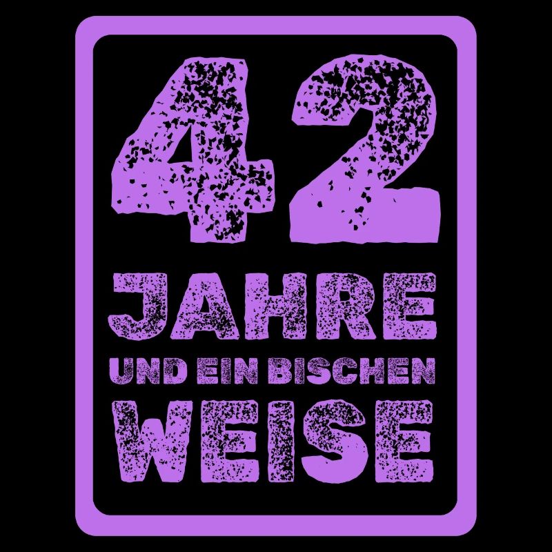Weisheit 42