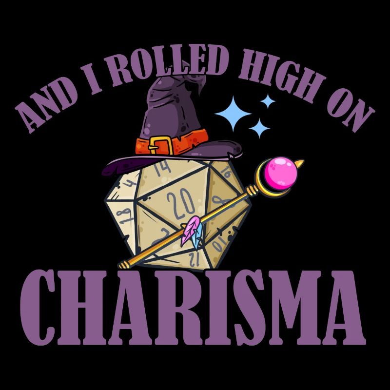 RPG Rolled High On Charisma Funny Witch