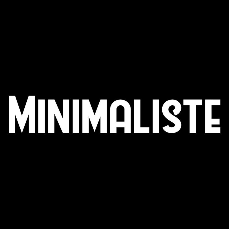 Minimaliste - simple et efficace