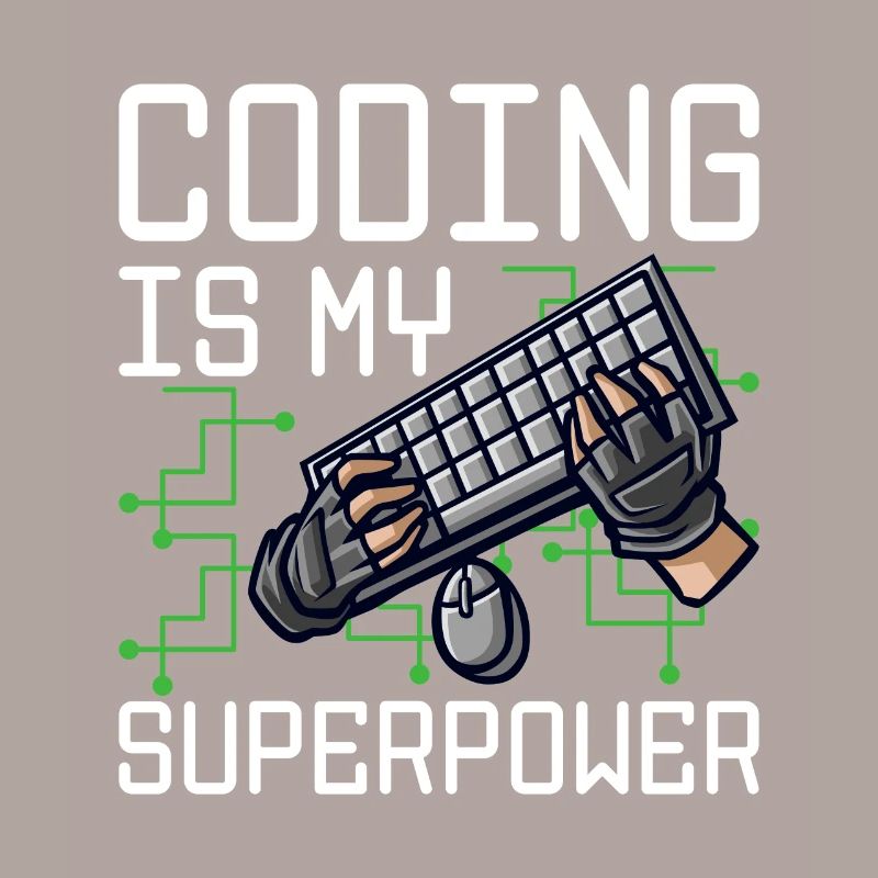 Coding Is My Superpower Programming Coder Computer