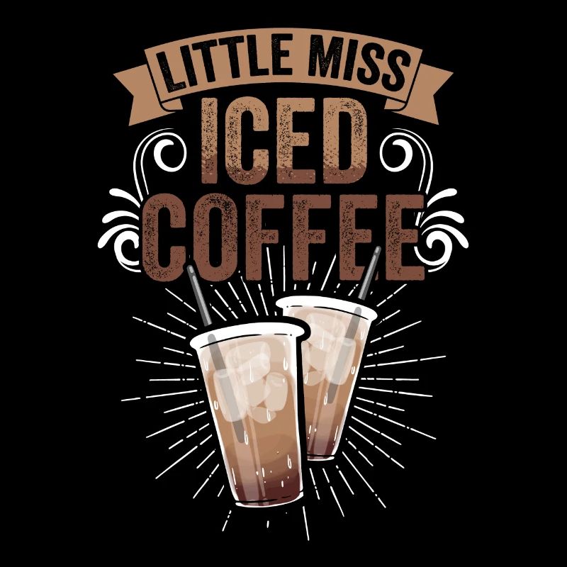 Little Miss Iced Coffee Funny Caffeinated Iced