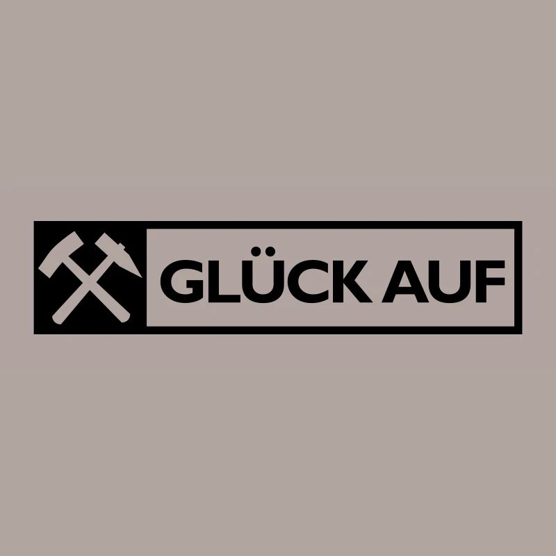 Glück Auf!