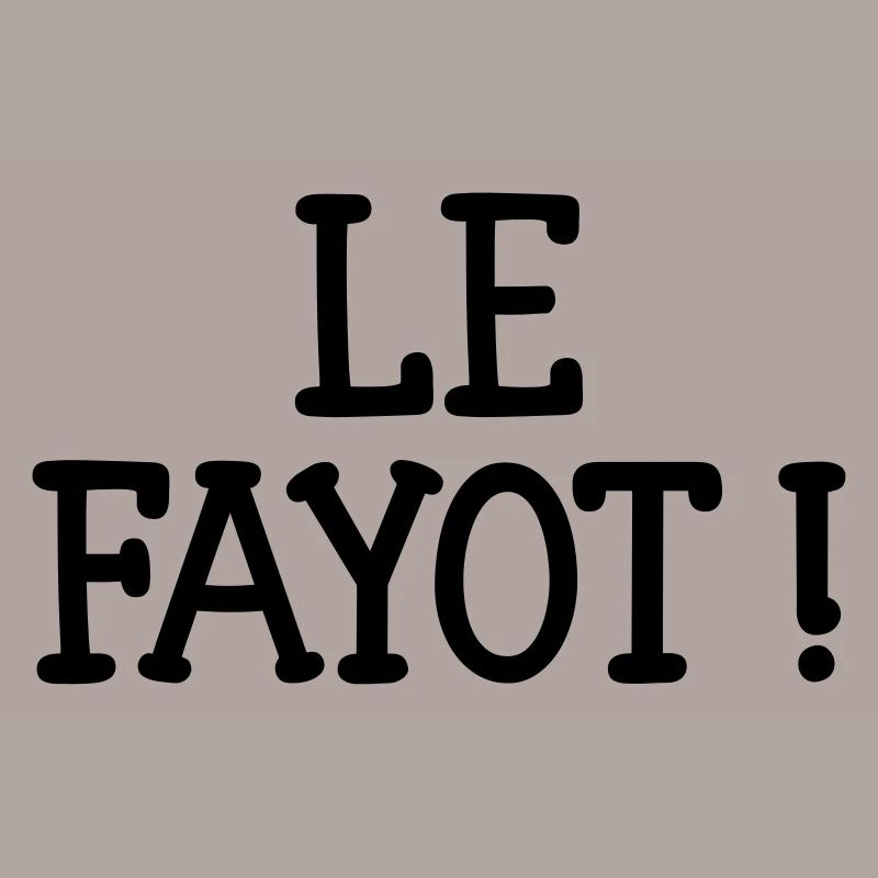 Le Fayot !