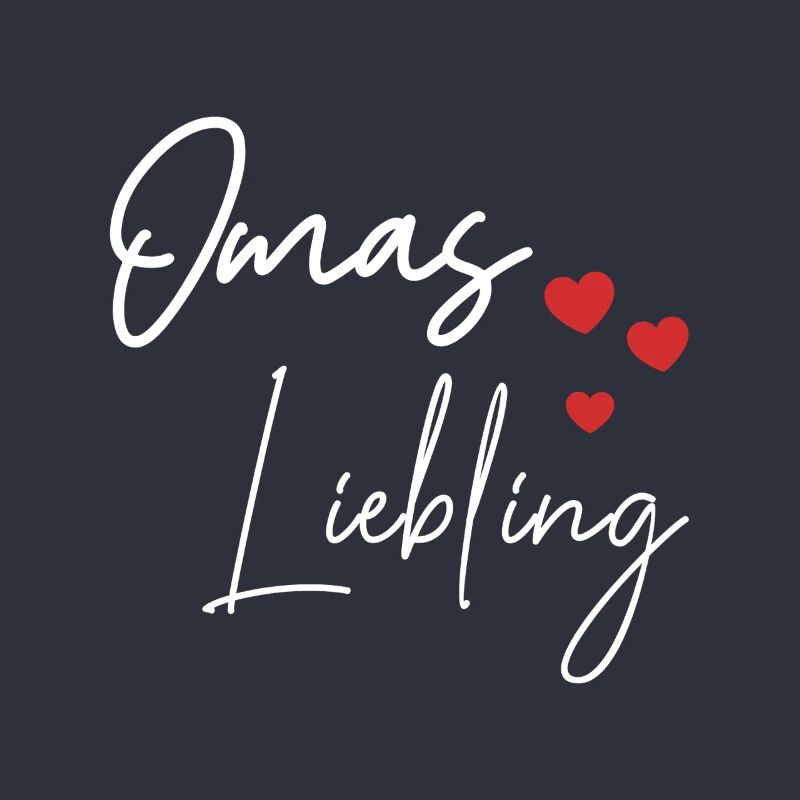 Omas Liebling Spruch