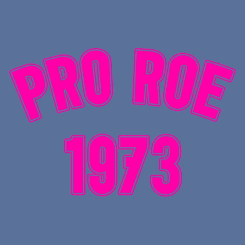 1973 Pro Roe