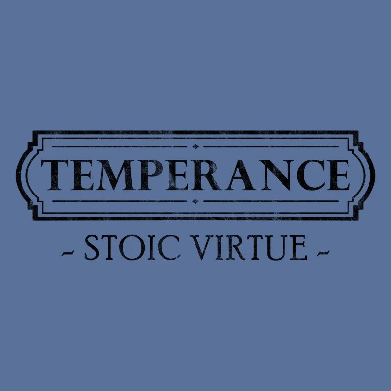 Stoic Virtue Temperance