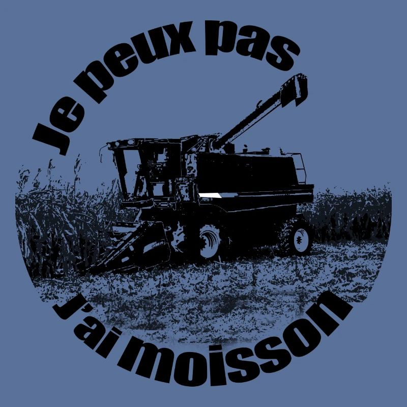 Je peux pas j'ai moisson moissonneuse batteuse