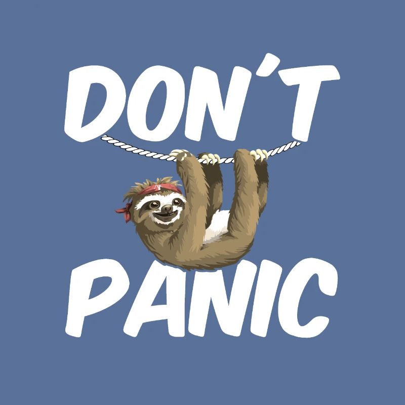 Faultier Don´t Panic