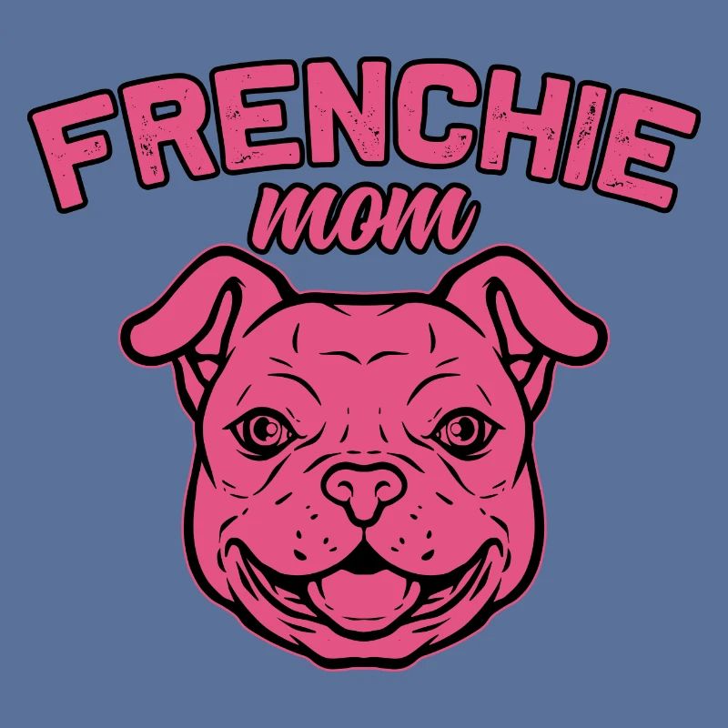 Frenchie Mom