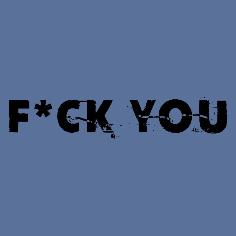 F*ck You