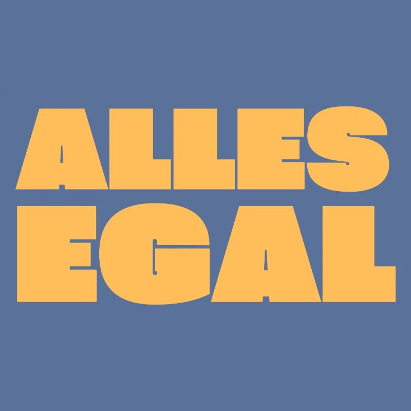 Alles Egal