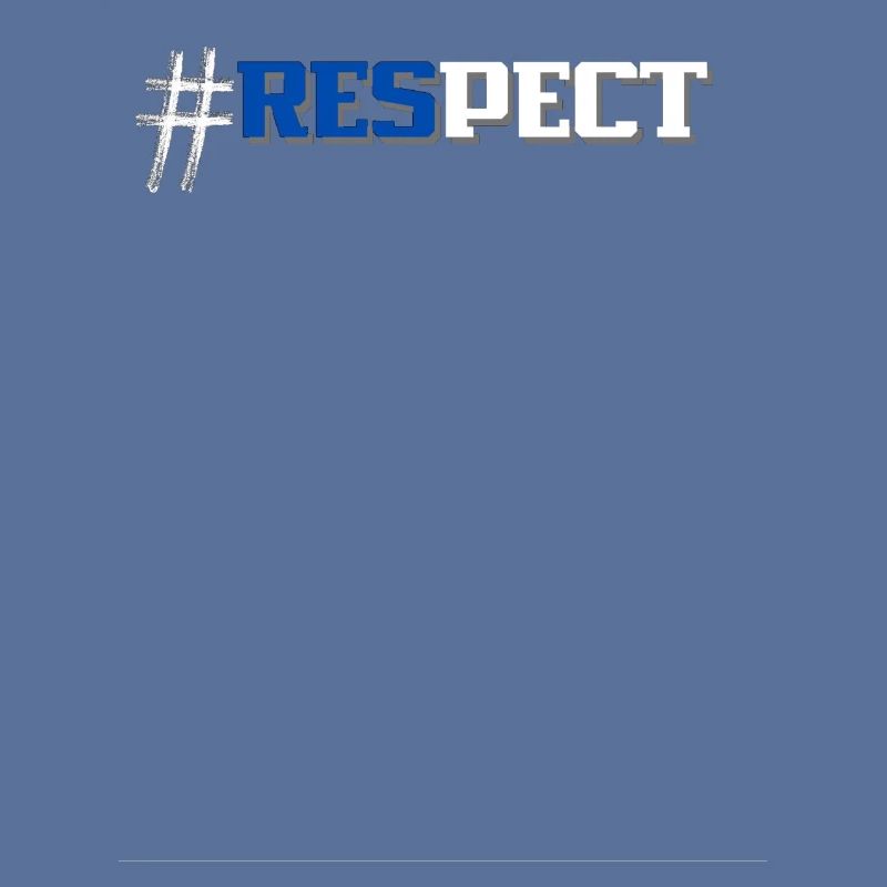 #Respect