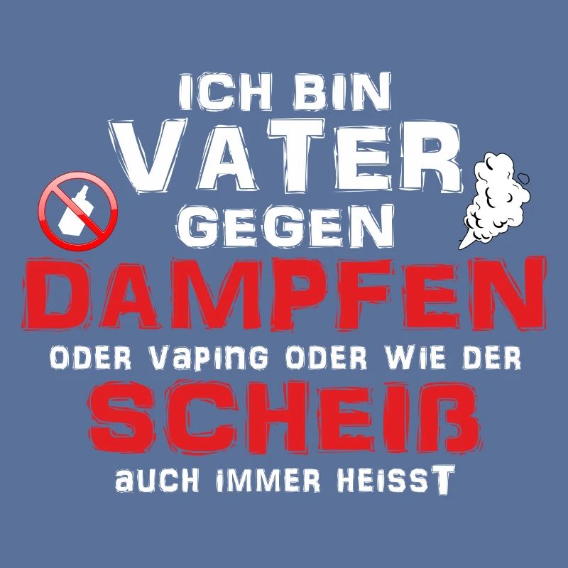 Ich bin Vater gegen Dampfen oder Vaping