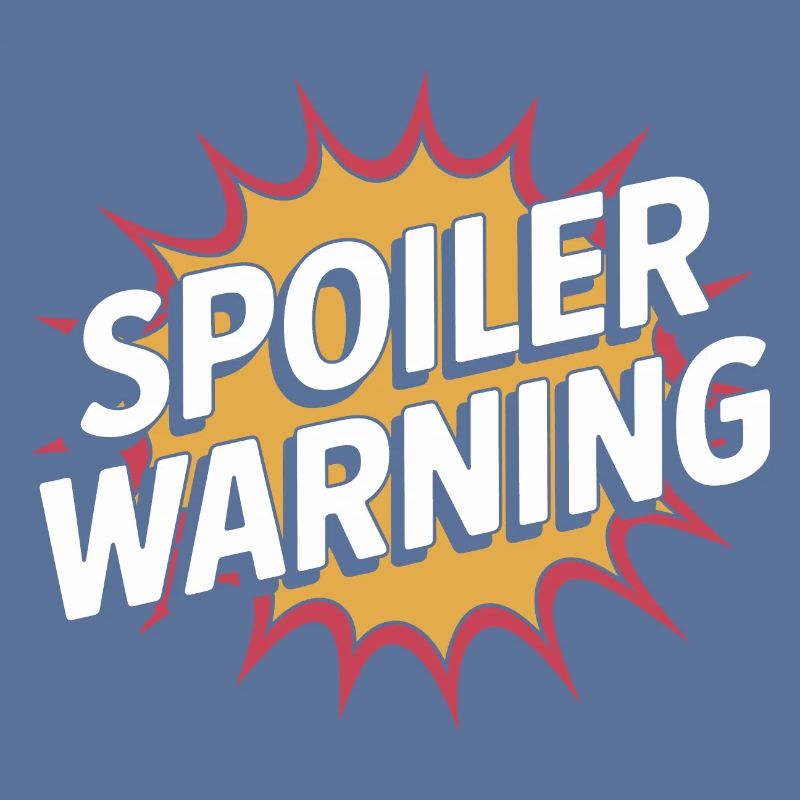 Spoiler Warning