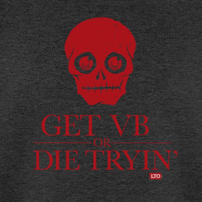 Get VB or die tryin'