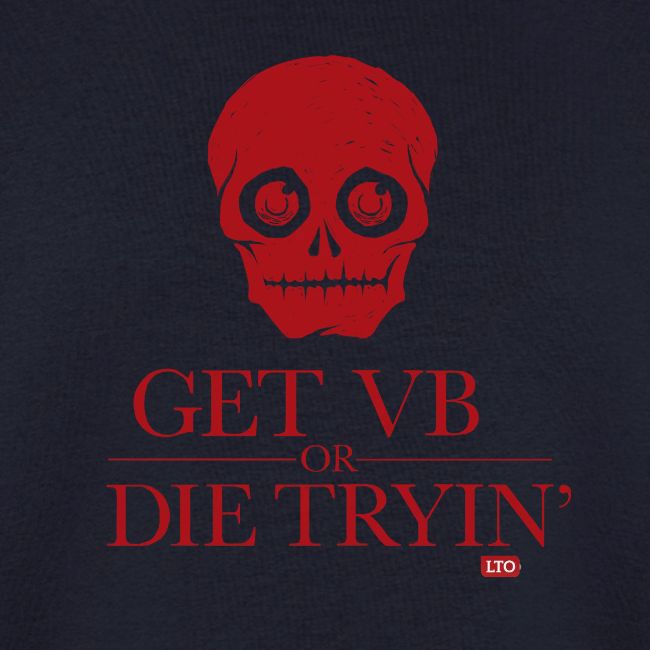 Get VB or die tryin'