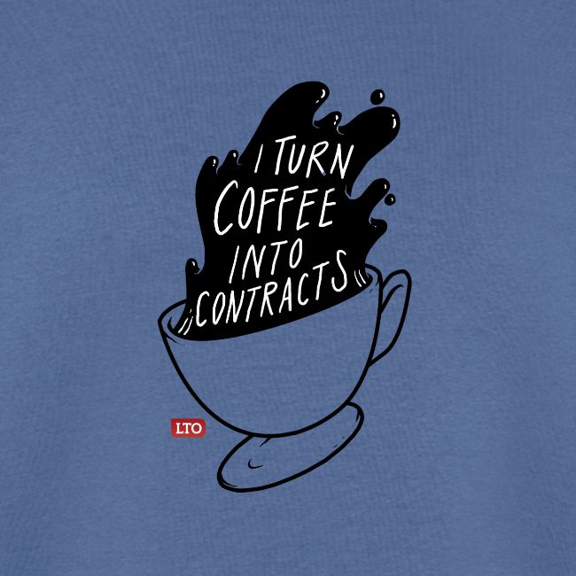 I turn coffee into contracts
