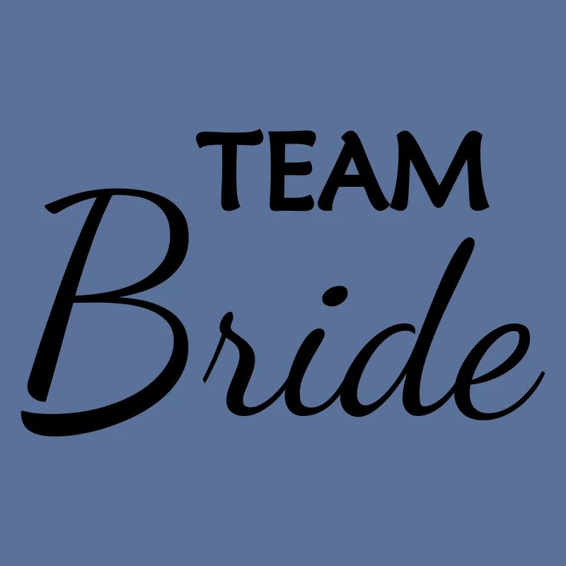 Team Bride