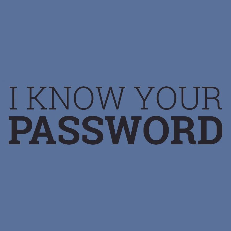 "I Know your password" | Hacker