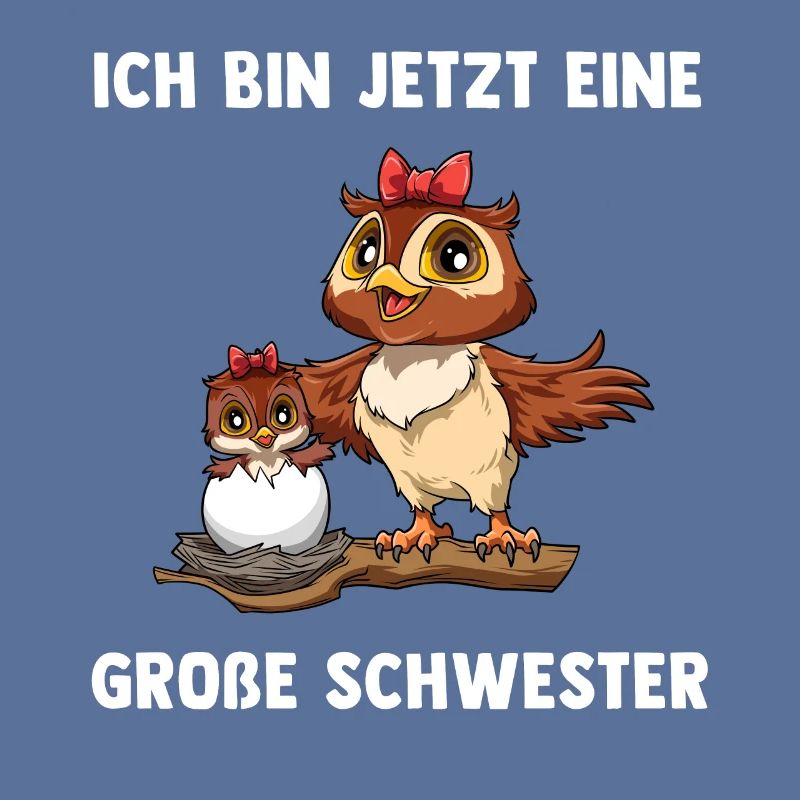 Eule Große Schwester Ich bin jetzt ein Große