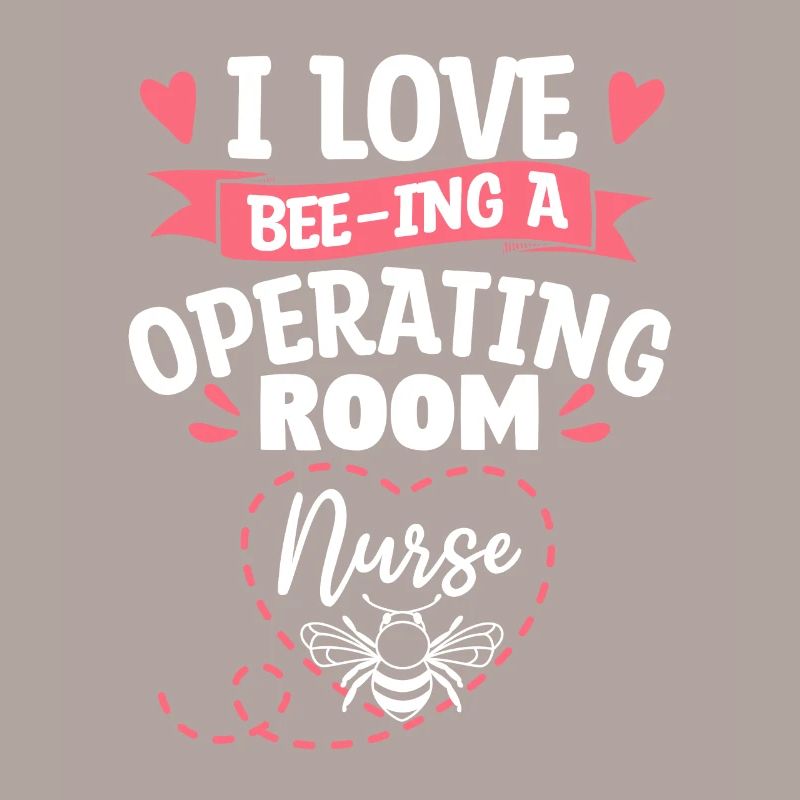 Ich liebe Bienen Eine OP-Krankenschwester ODER Krankenschwestern