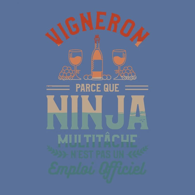 Vigneron Parce Que Ninja Multitâche N'est Pas Un