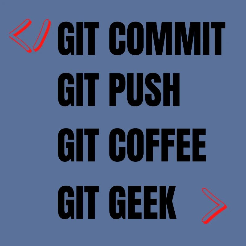 git commit git push git kaffee git geek developpeu