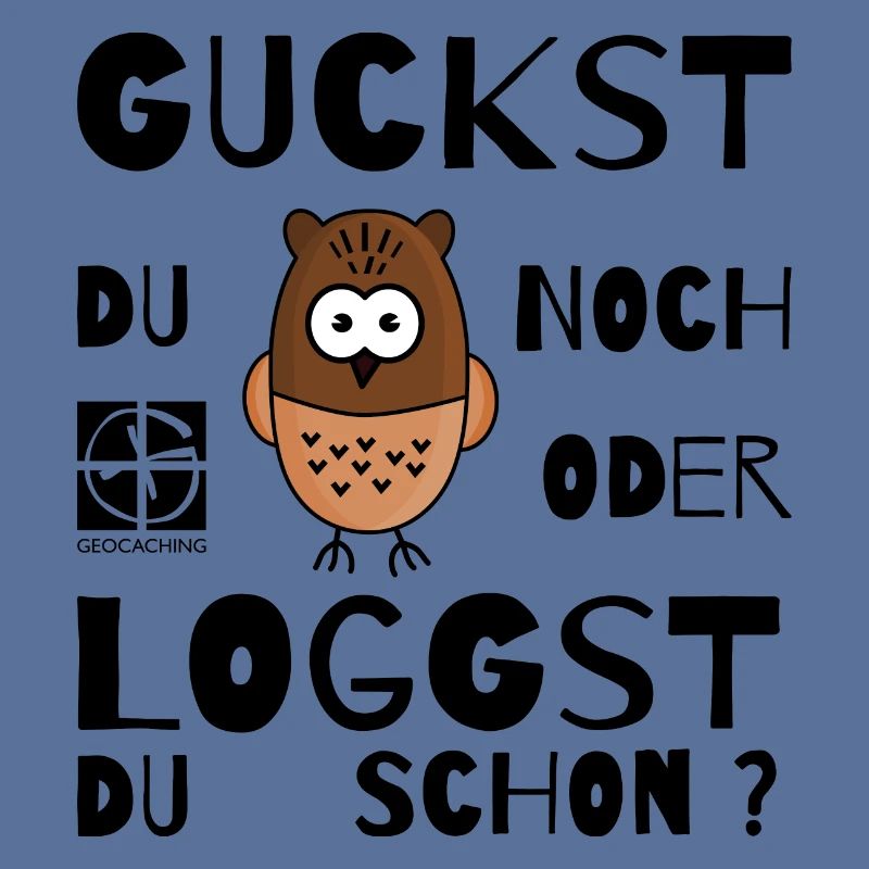 GEOCACHING - Guckst Du noch oder loggst du schon ?