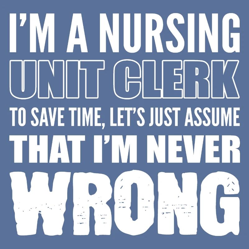 I'm never wrong State-certified nurses