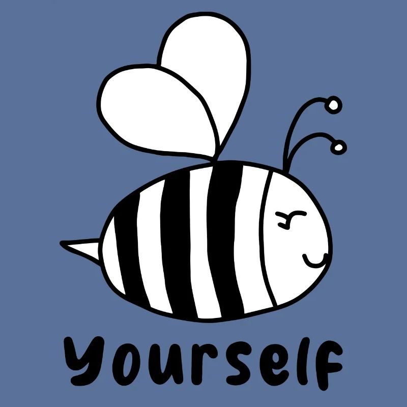 Be(e) yourself