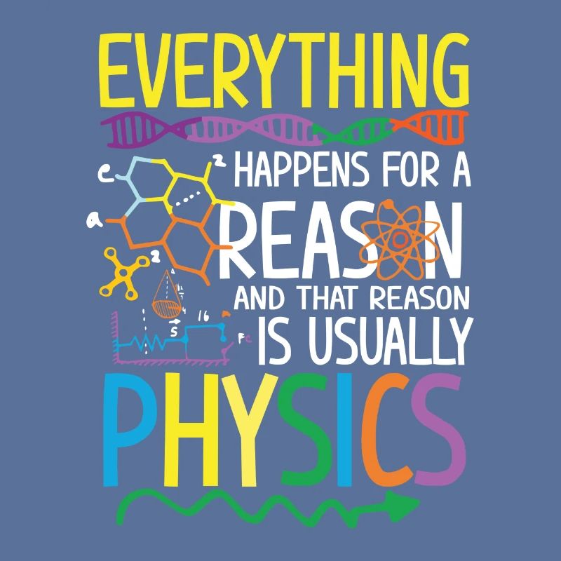 Reason is usually Physics