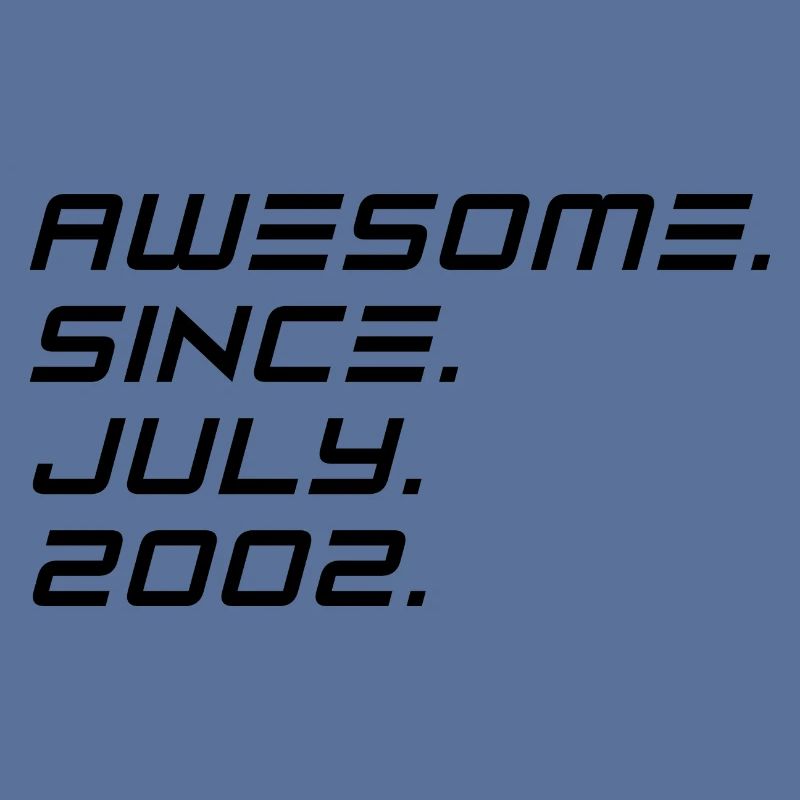 Juli 2002 - 20. Geburtstag Geschenk. Awesome.