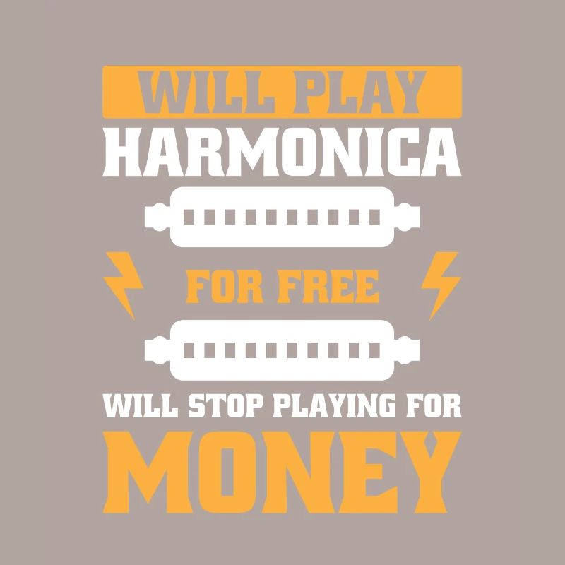 Funny Harmonica Saying Harmonica Player