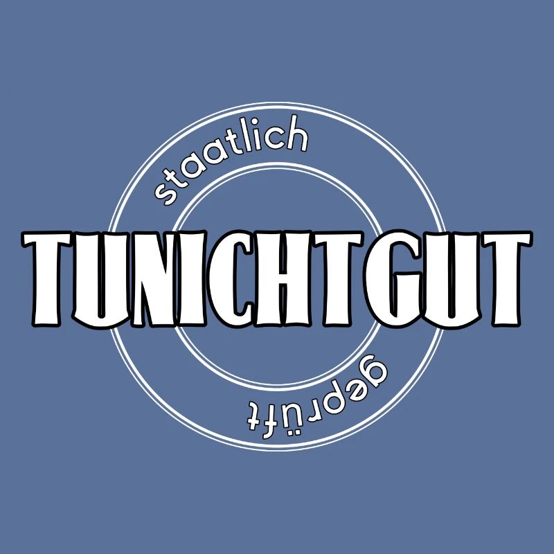 Tunichtgut