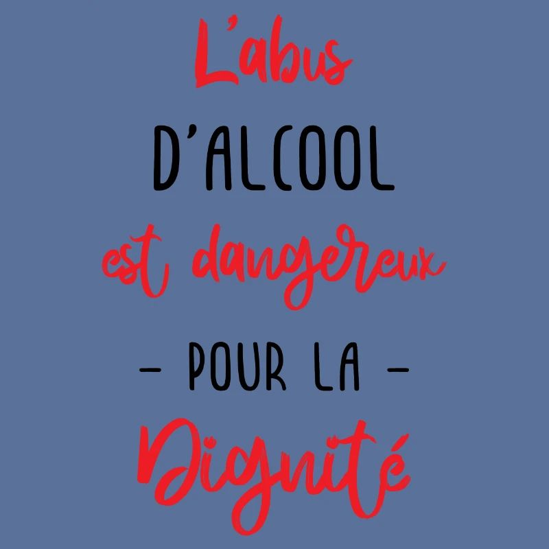 l'abus d'alcool est dangereux pour la dignité