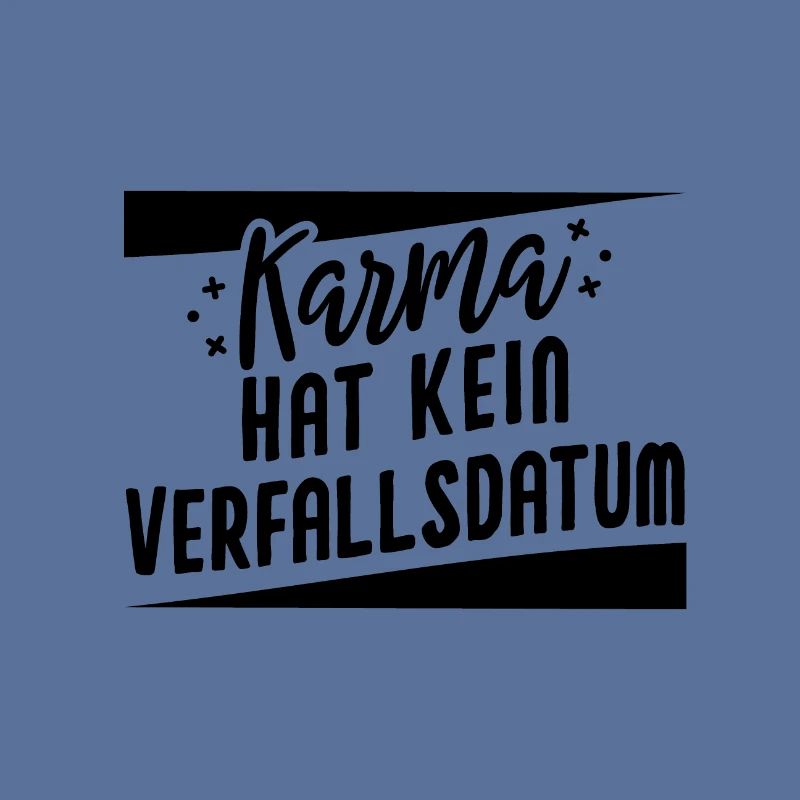 Karma hat kein Verfallsdatum black