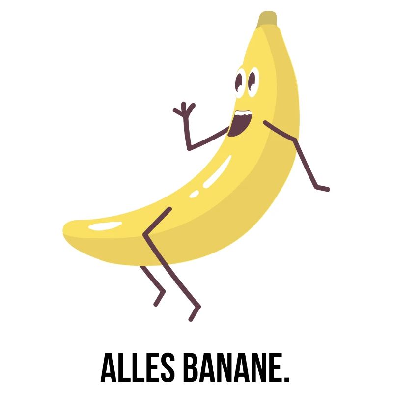 Alles Banane.