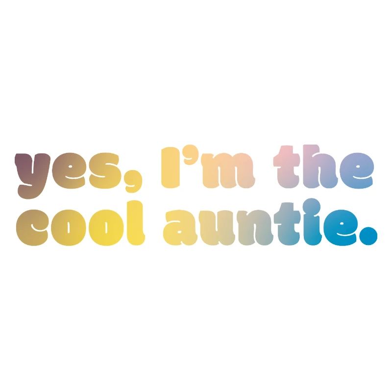 Déclaration de tante cool