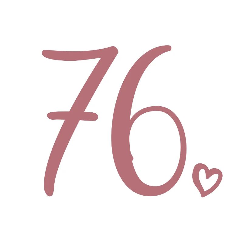 Cute Number 76, 76 Years Old, 76th Birthday Gift