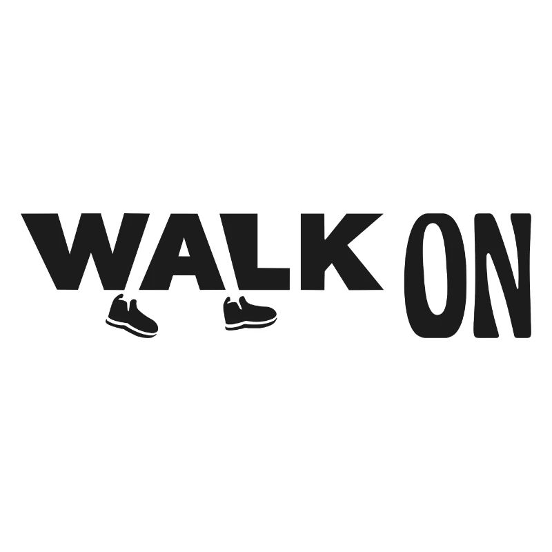 Walk on