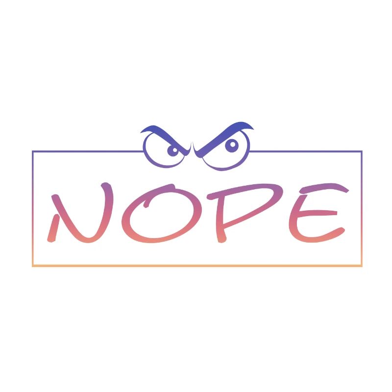 Nope