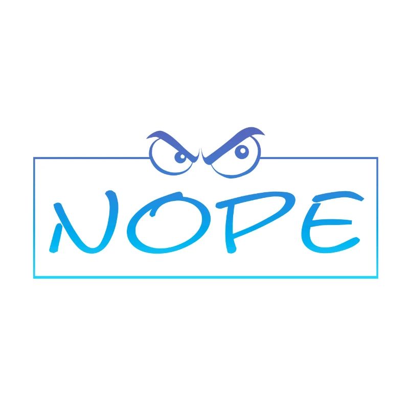 Nope