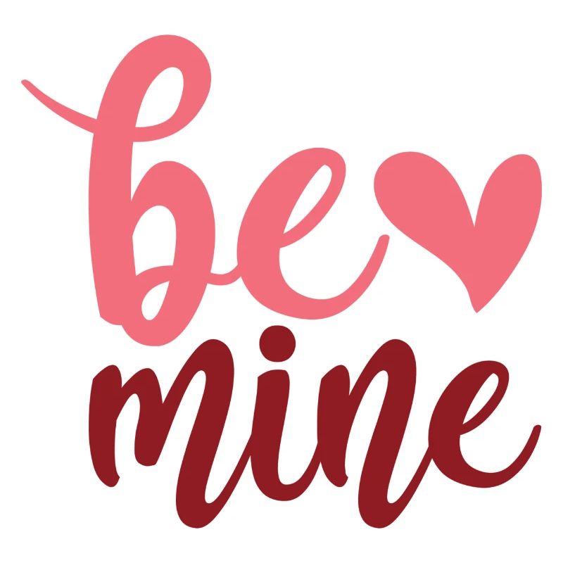 Be Mine