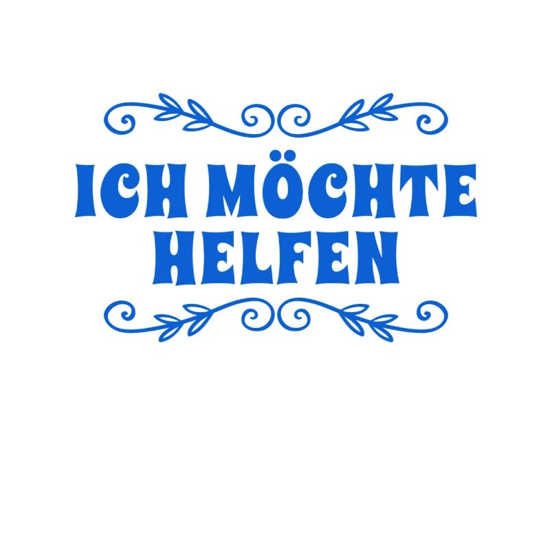 ich will dir helfen