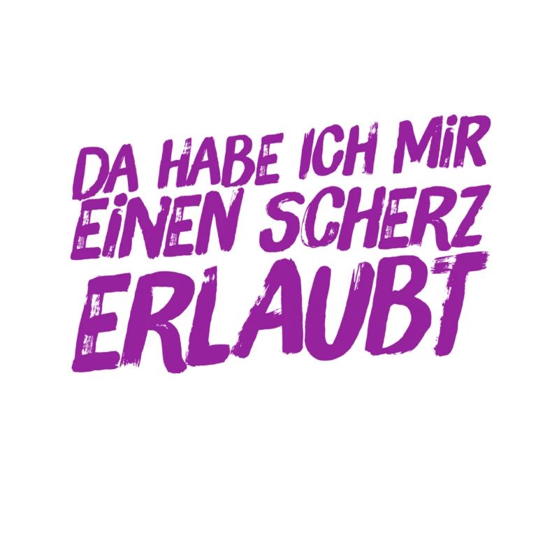 das war ein Scherz