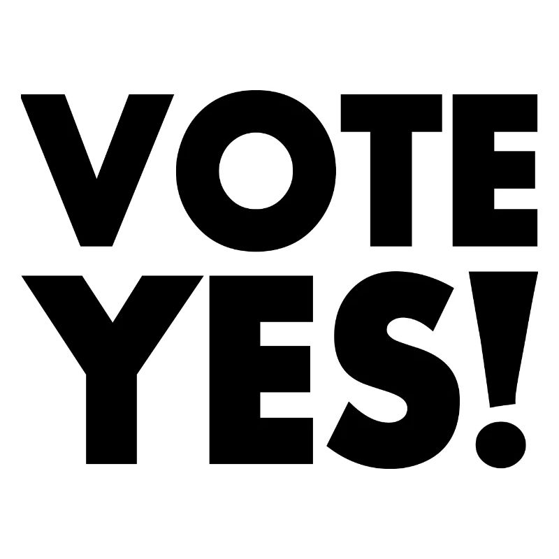 Vote yes