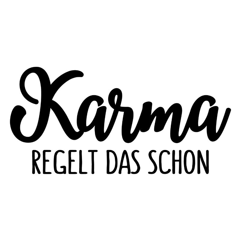 Karma Regelt Das Schon